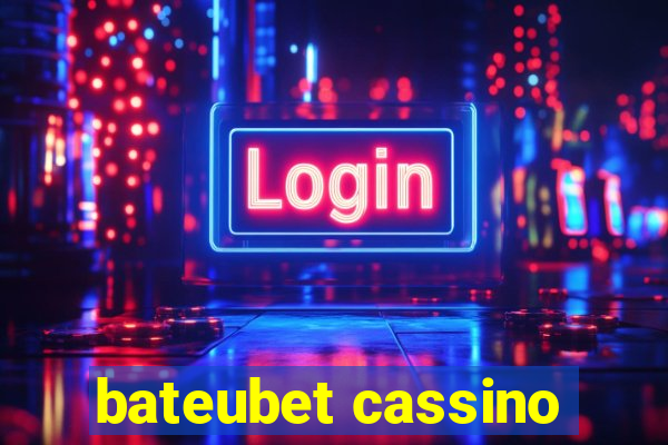 bateubet cassino